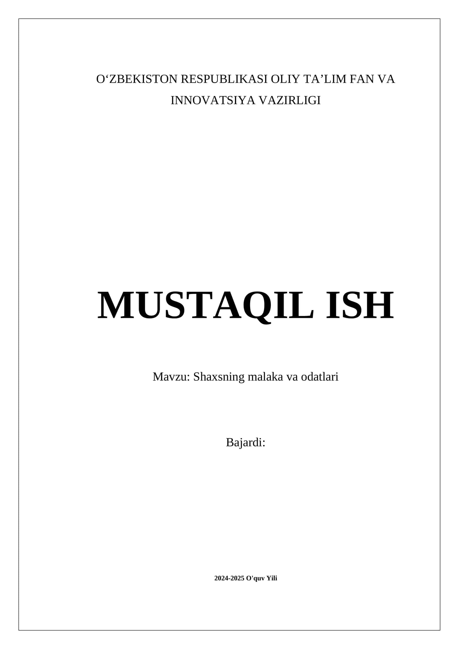Shaxsning malaka va odatlari 1