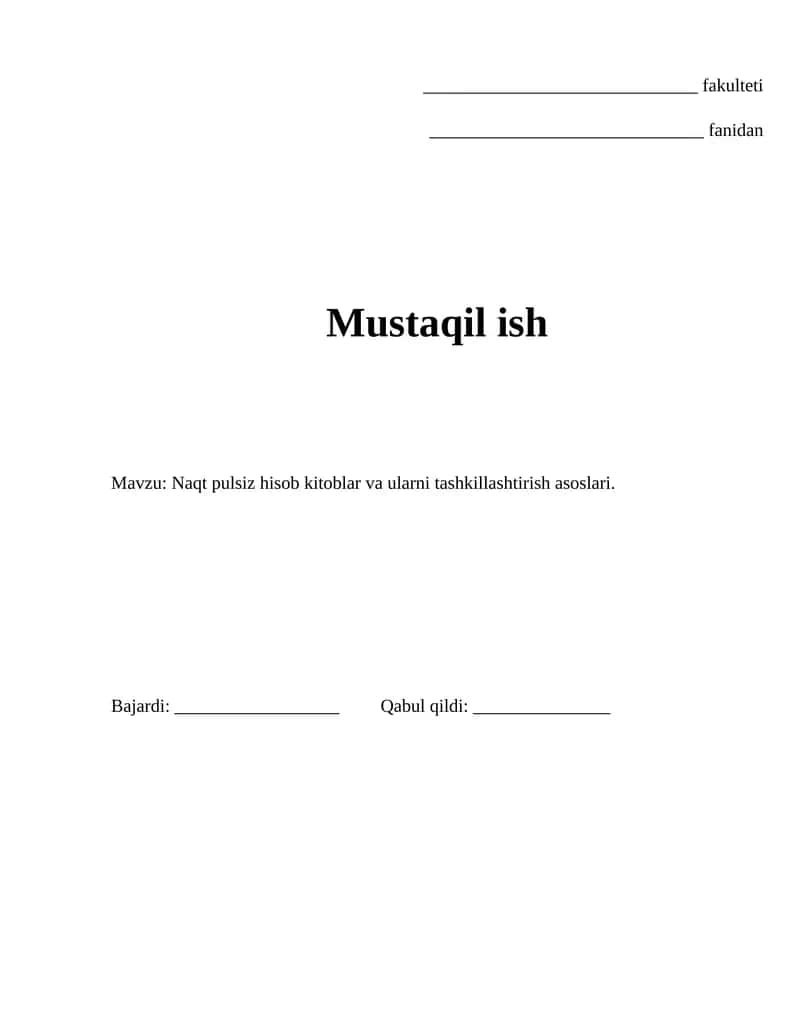 Naqt pulsiz hisob kitoblar va ularni tashkillashtirish asoslari 1