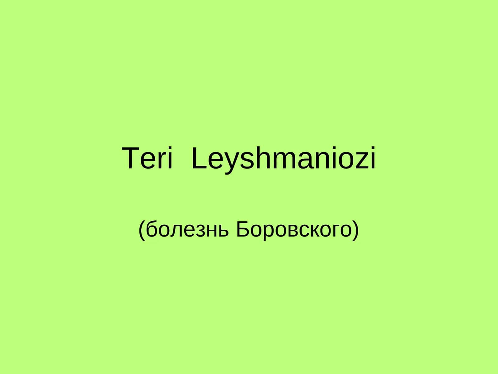TeriLeyshmaniozi 1