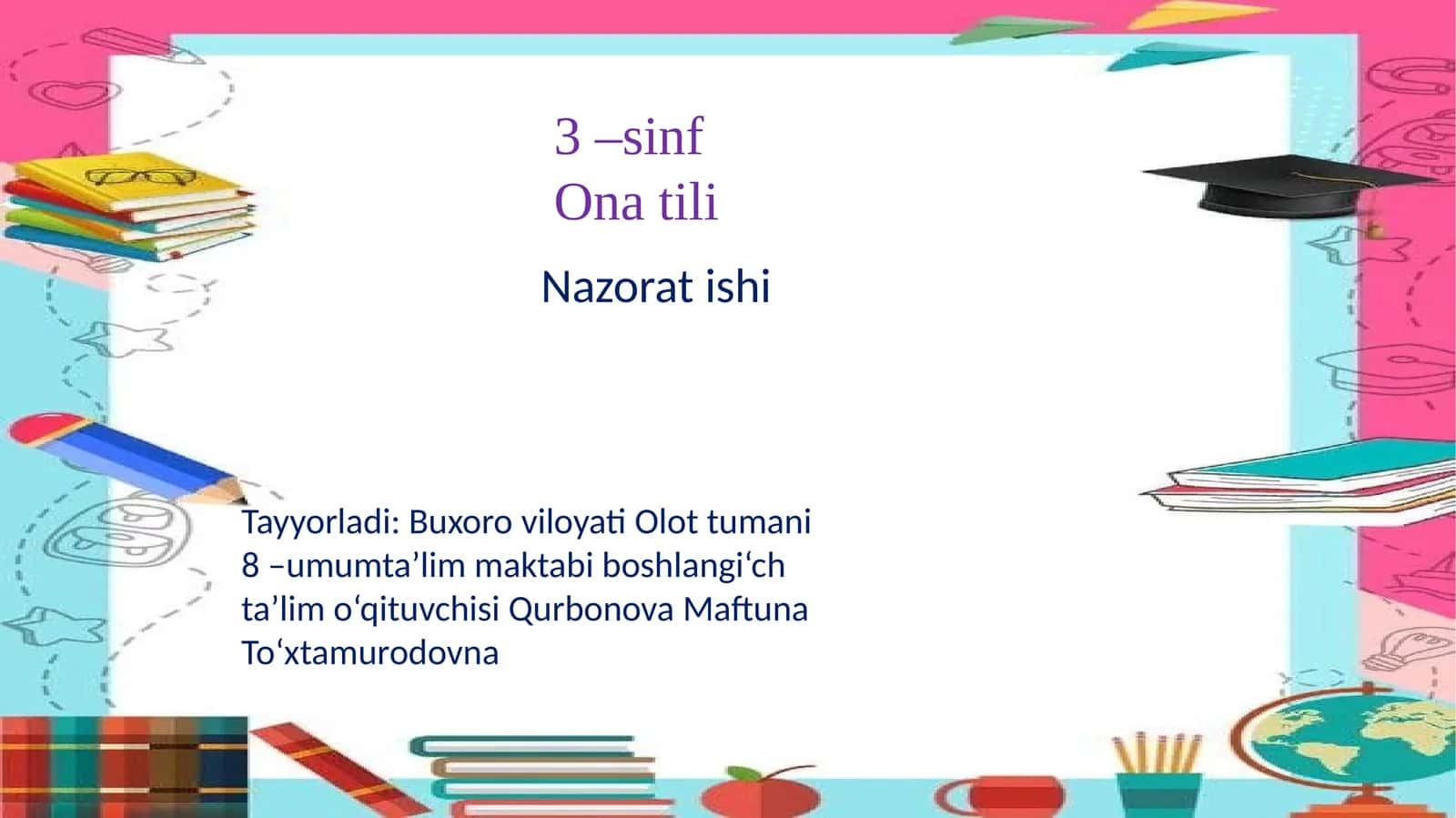 3-sinf Ona tili fanidan Nazorat ishi (Test) 1