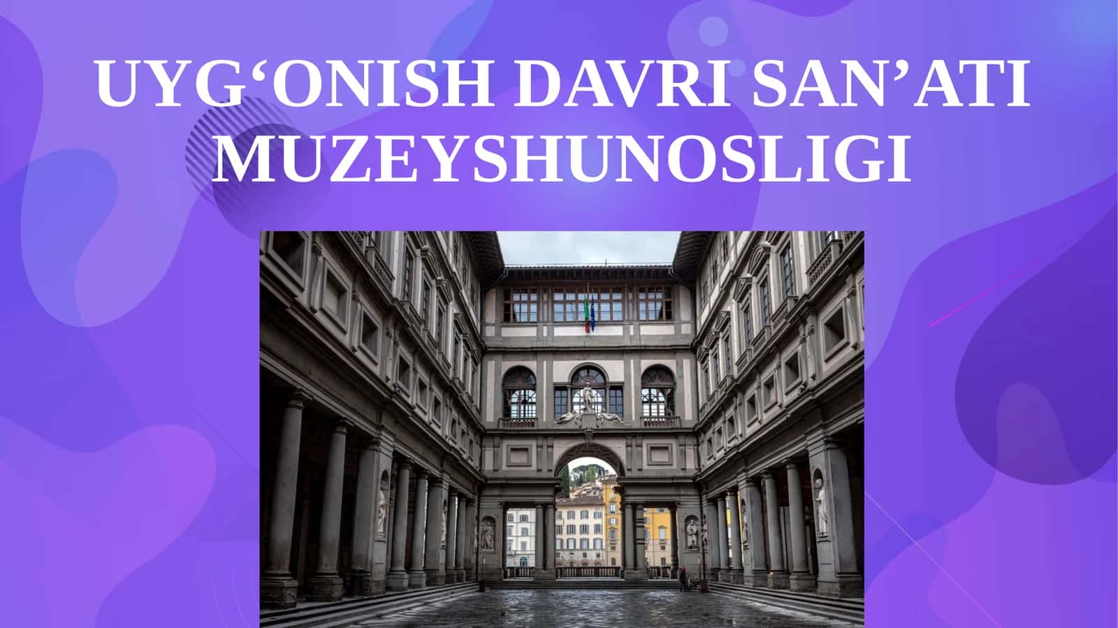 Uyg‘onish davri san’ati muzeyshunosligi 1