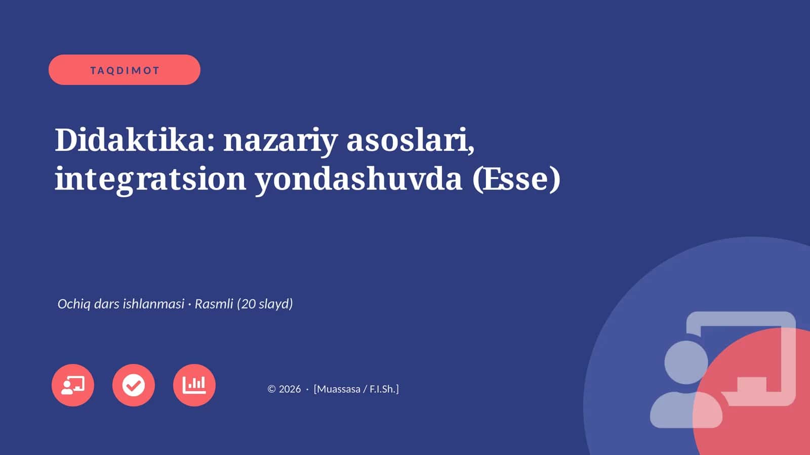 Didaktika: nazariy asoslari, integratsion yondashuvda (Esse) 1