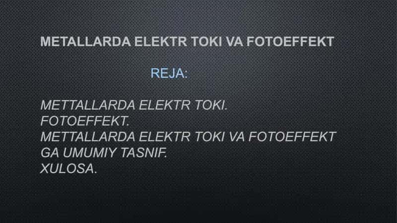 Metallarda elektr toki va fotoeffekt 1