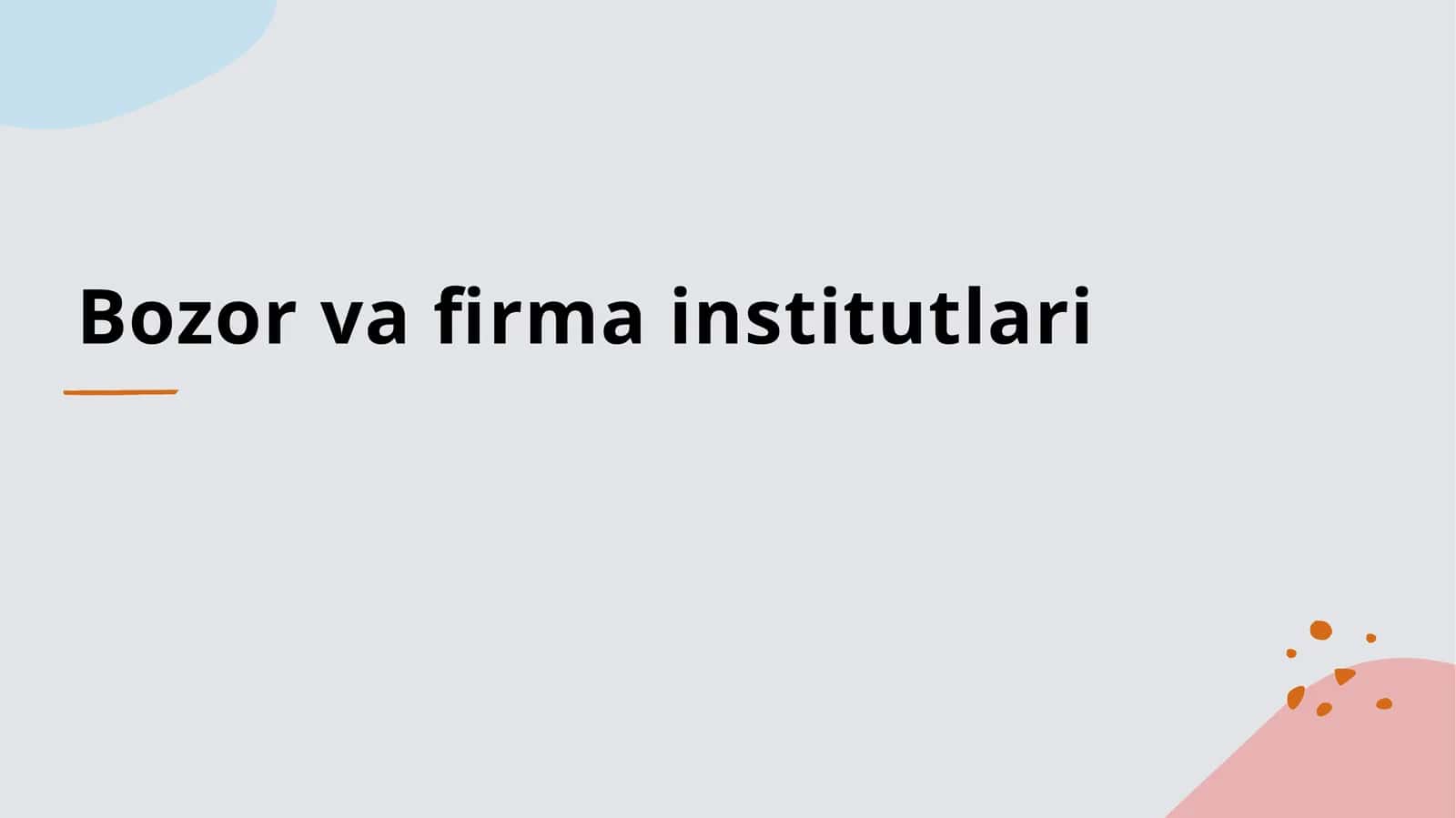 Bozorvafirmainstitutlari 1