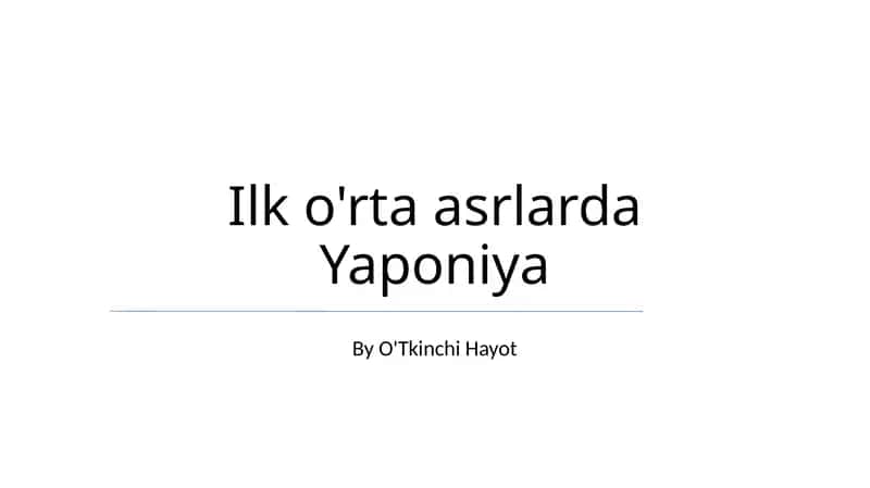 Ilk o'rta asrlarda Yaponiya 1