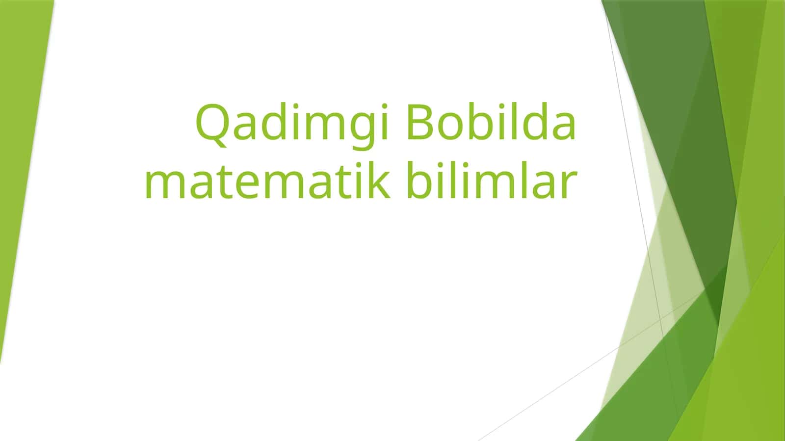 Qadimgi Bobil davlati matematik bilimlari 1