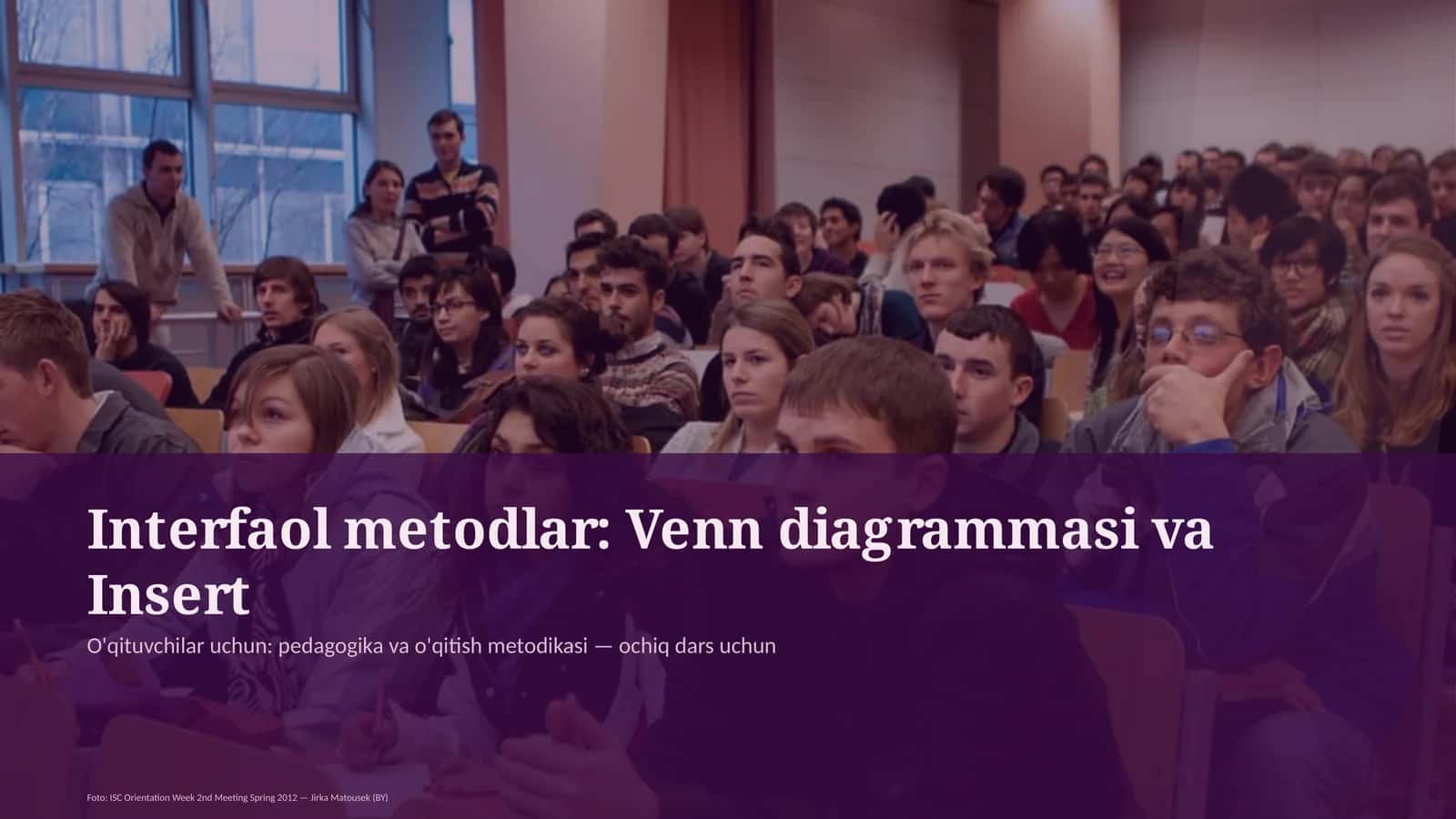 Interfaol metodlar: Venn diagrammasi va Insert 1