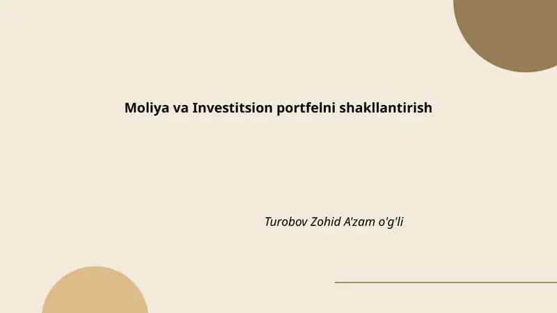 Moliya va Investitsion portfelni shakllantirish 1