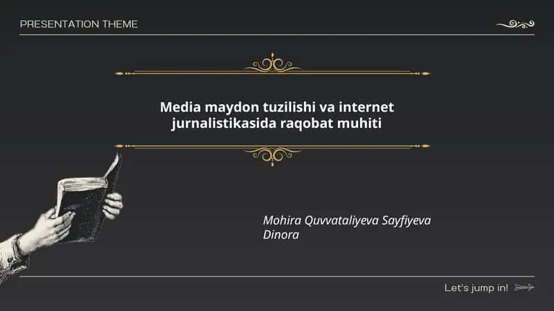 Media maydon tuzilishi va internet jurnalistikasida raqobat muhiti 1