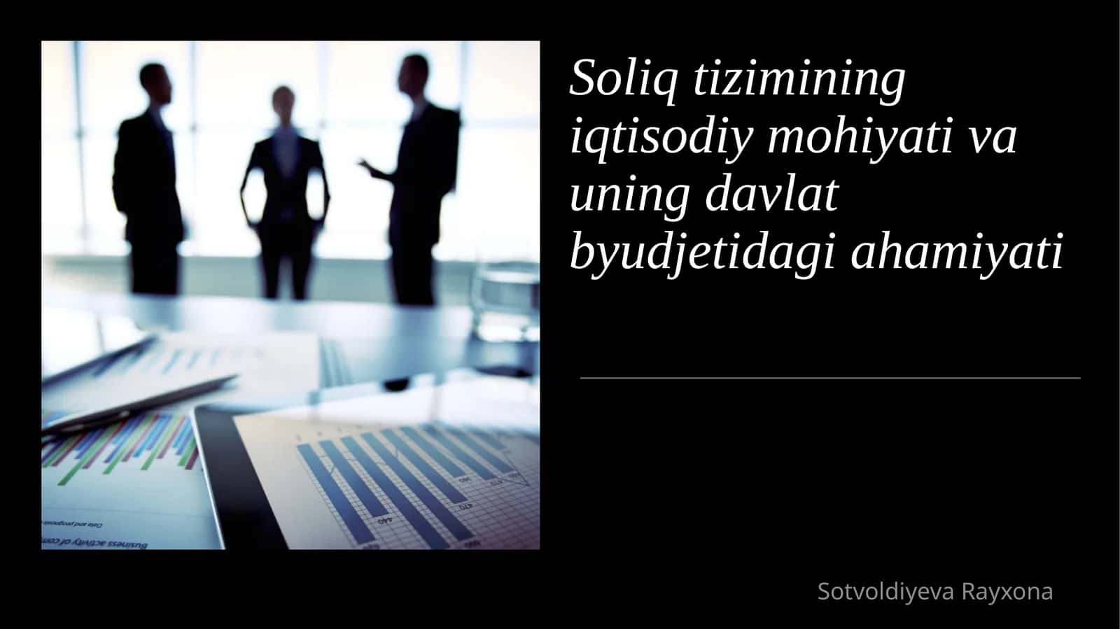 Soliq to'lovlarning asosiy prinsiplari 1