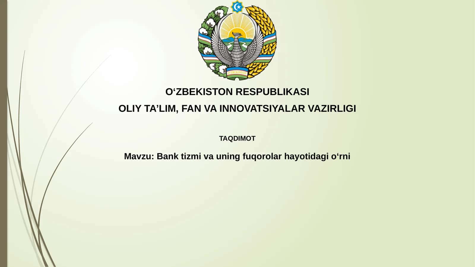 Bank tizimi va uning fuqarolar hayotidagi oʻrni 1