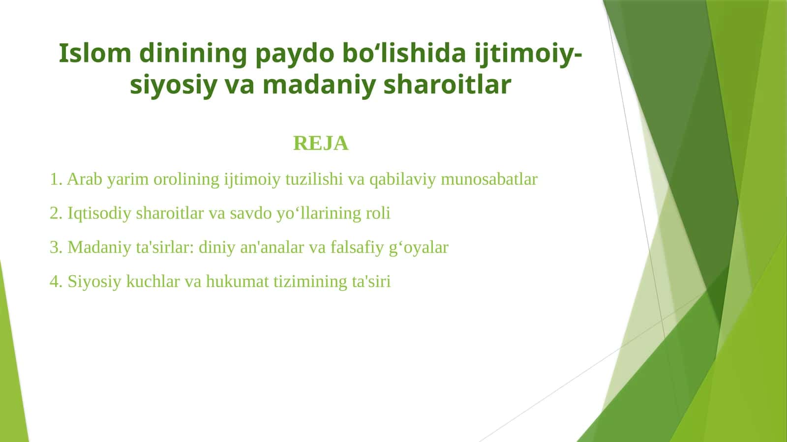 Islom dinining paydo bo'lishida ijtimoiy-siyosiy va madaniy sharoitlar 1