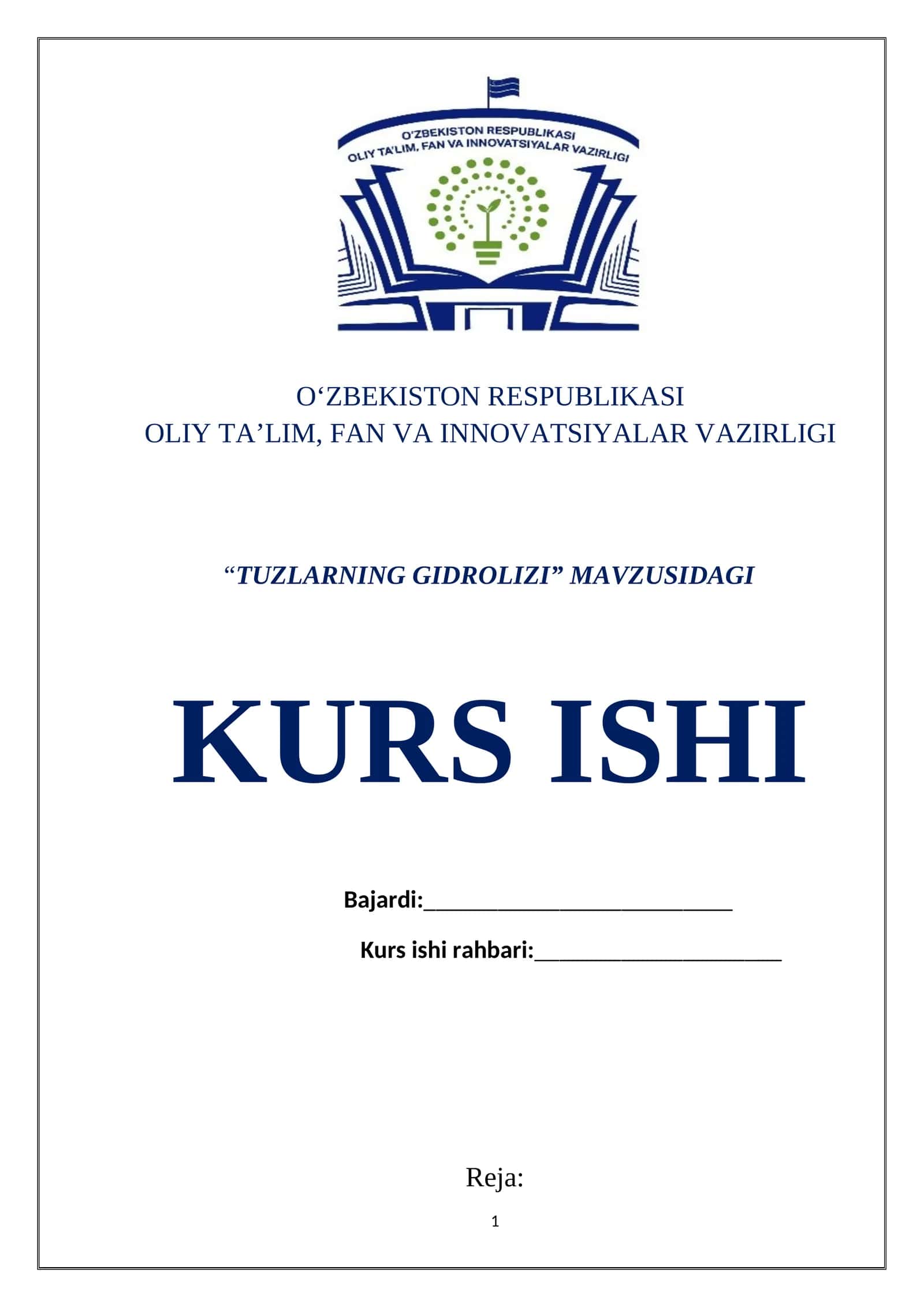 “TUZLARNING GIDROLIZI” MAVZUSIDAGI KURS ISHI 1