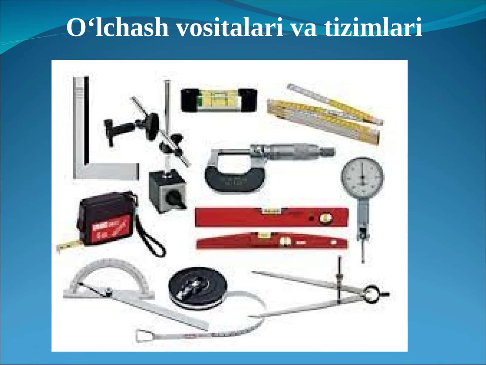 О‘lchash vositalari va tizimlari 1