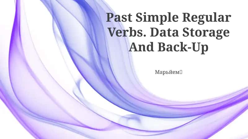 Past Simple Regular Verbs 1