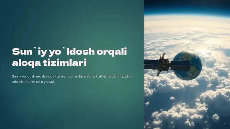 Sun`iy yo`ldosh orqali aloqa tizimlari 1