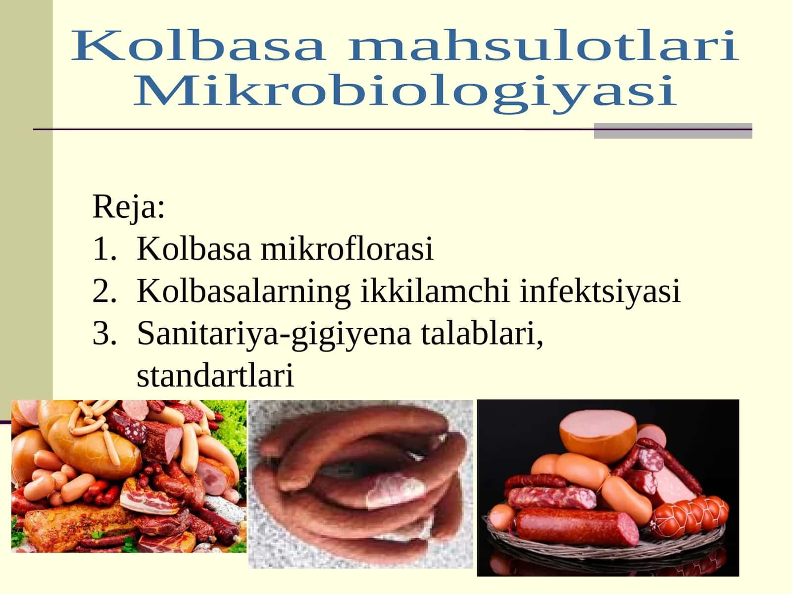 Kolbasa mahsulotlari Mikrobiologiyasi 1