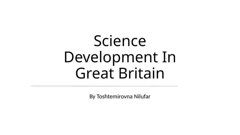 Science Development In Great Britain 1