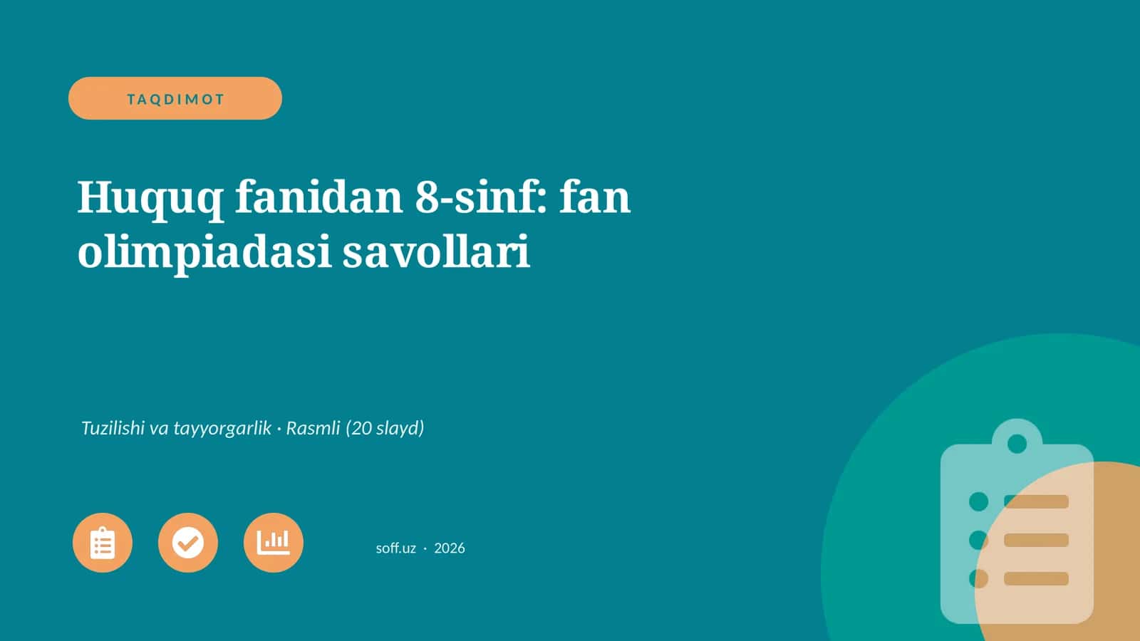 8-sinf: fan olimpiadasi savollari 1