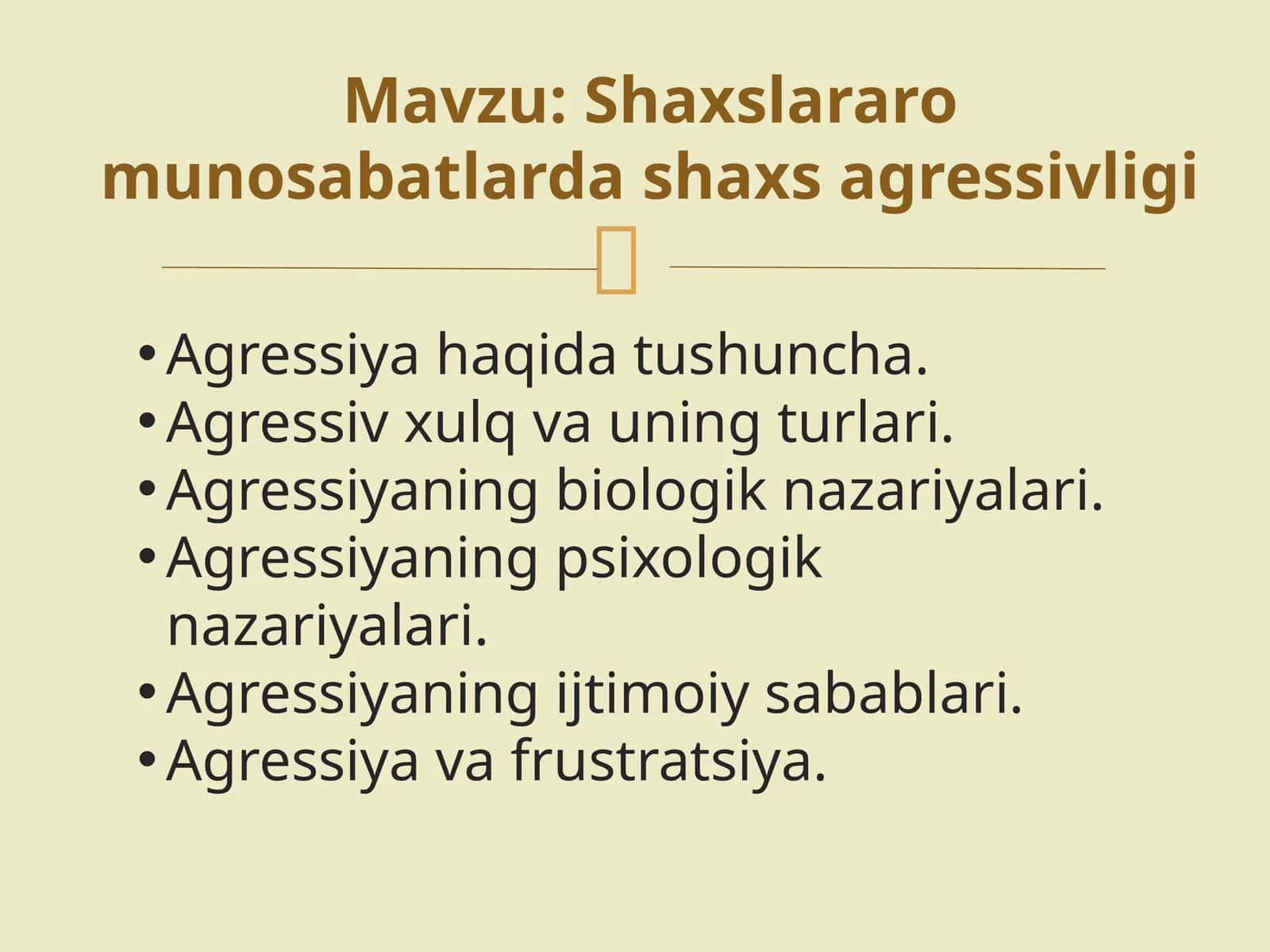 Shaxslararo munosabatlarda shaxs agressivligi 1