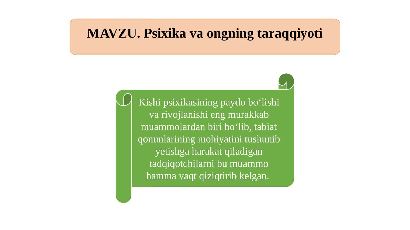 Psixika va ongning taraqqiyoti 1