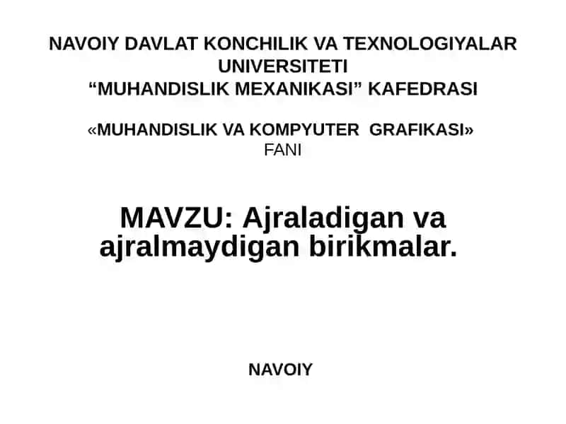 Ajraladigan va ajralmaydigan birikmalar