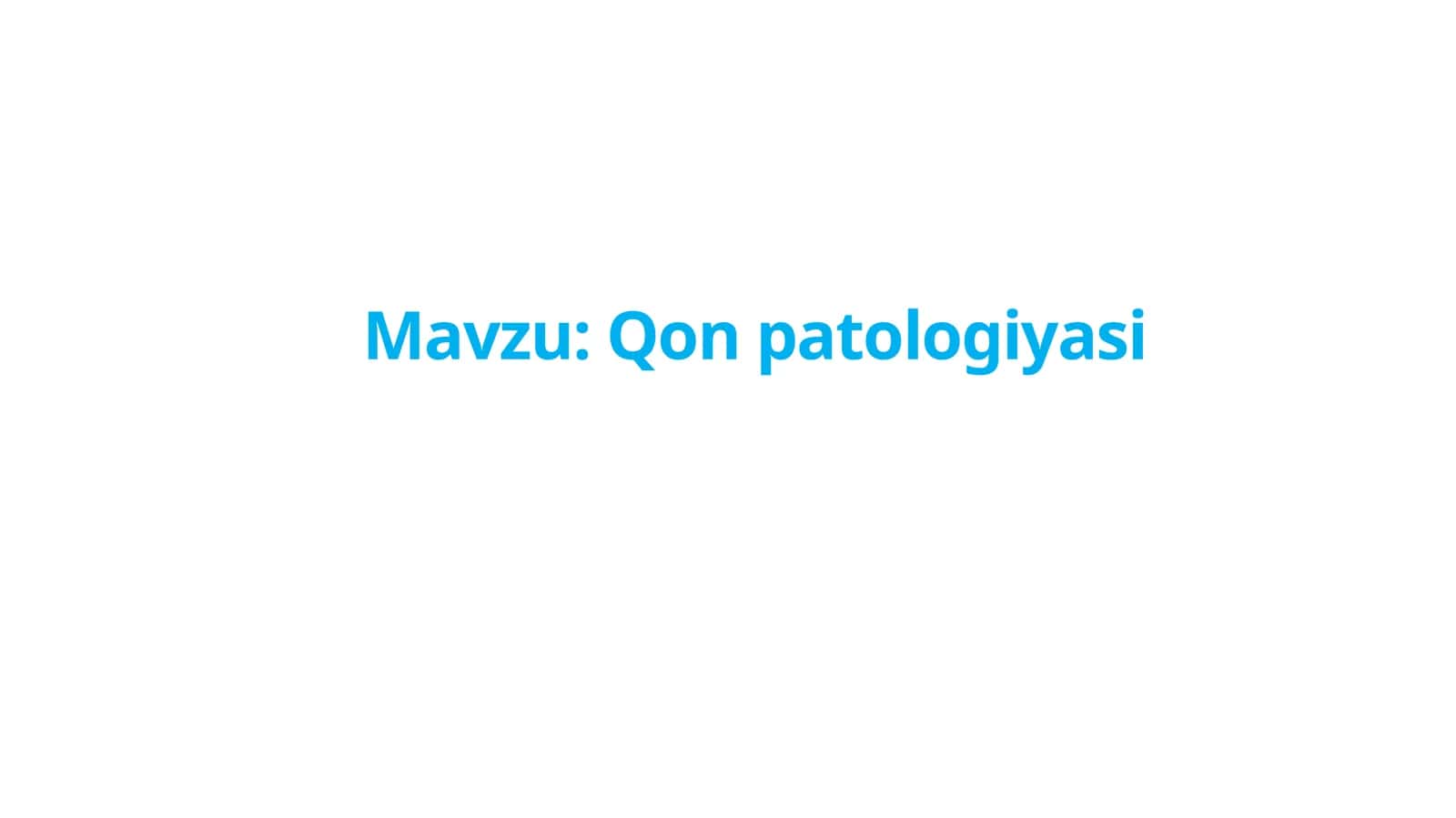 Qon patologiyasi 1