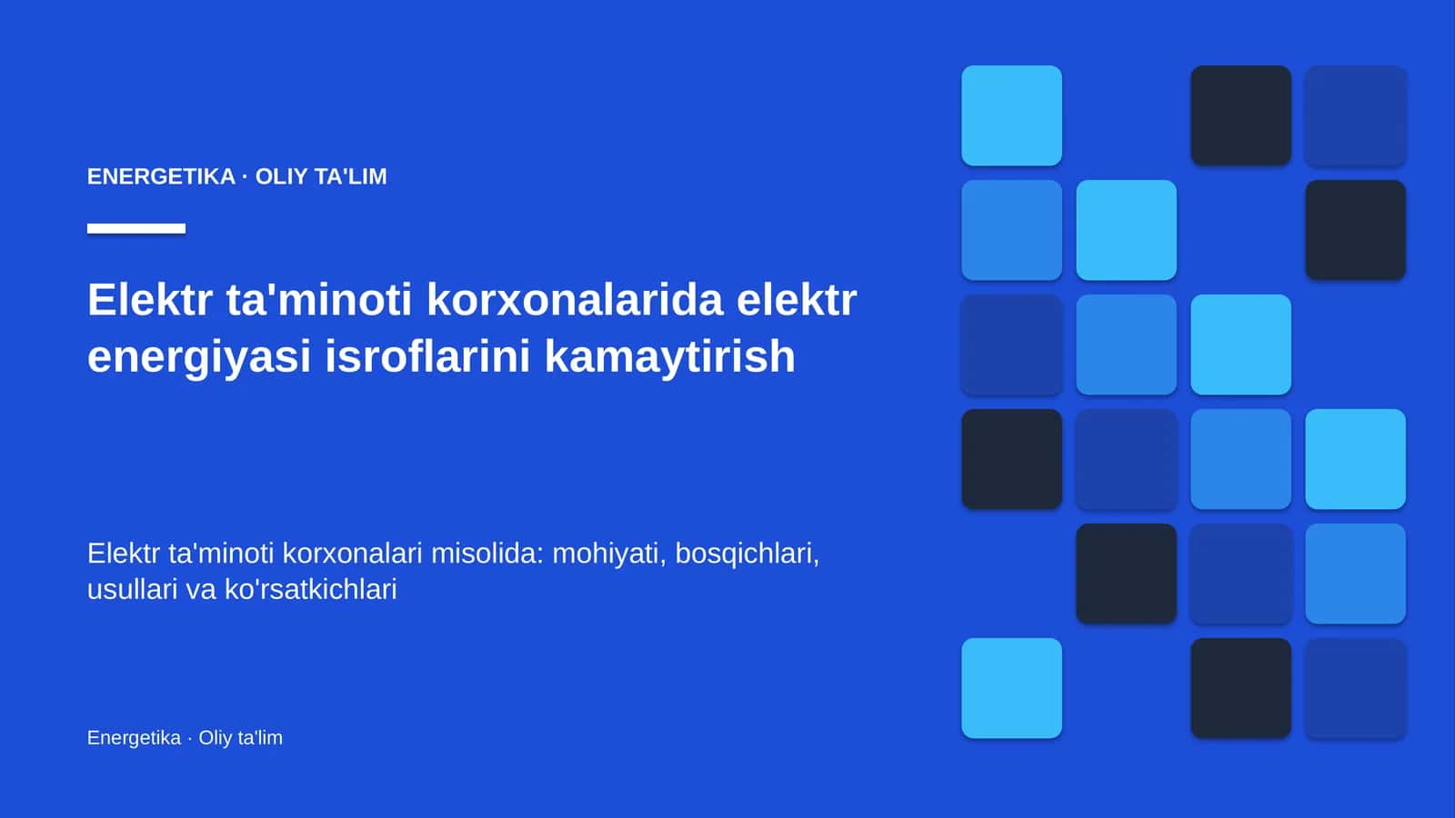 elektr ta'minoti korxonalarida elektr energiyasi isroflarini kamaytirish 4492 1