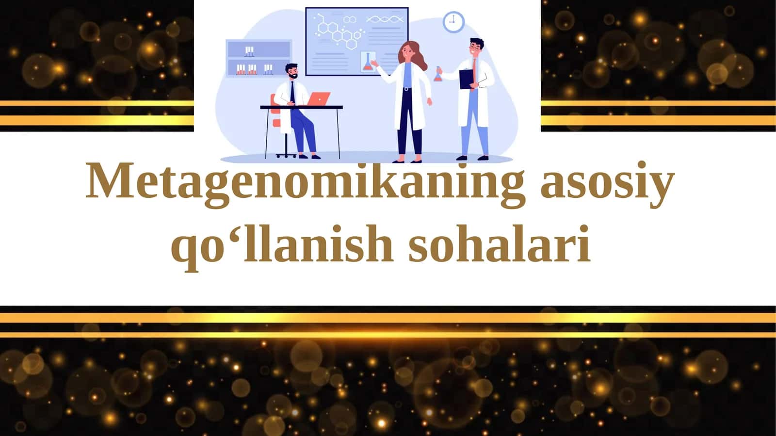 Metagenomikaning asosiy qo‘llanish sohalari 1