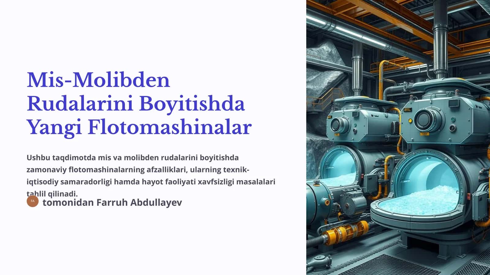 Mis-Molibden Rudalarini Boyitishda Yangi Flotomashinalar 1