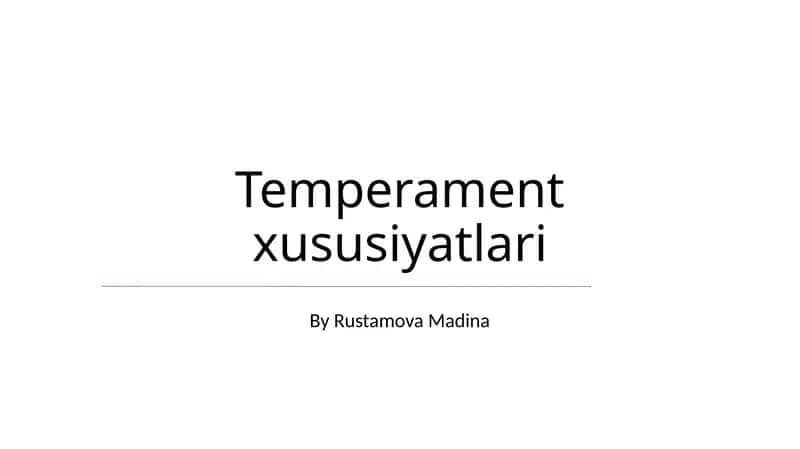 Temperament xususiyatlari 1