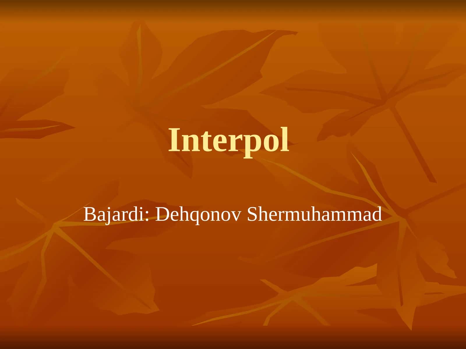 Interpol Rasmiy to'liq nomi xalqaro jinoiy politsiya tashkiloti 1