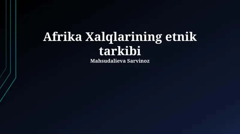 Afrika Xalqlarining etnik tarkibi 1
