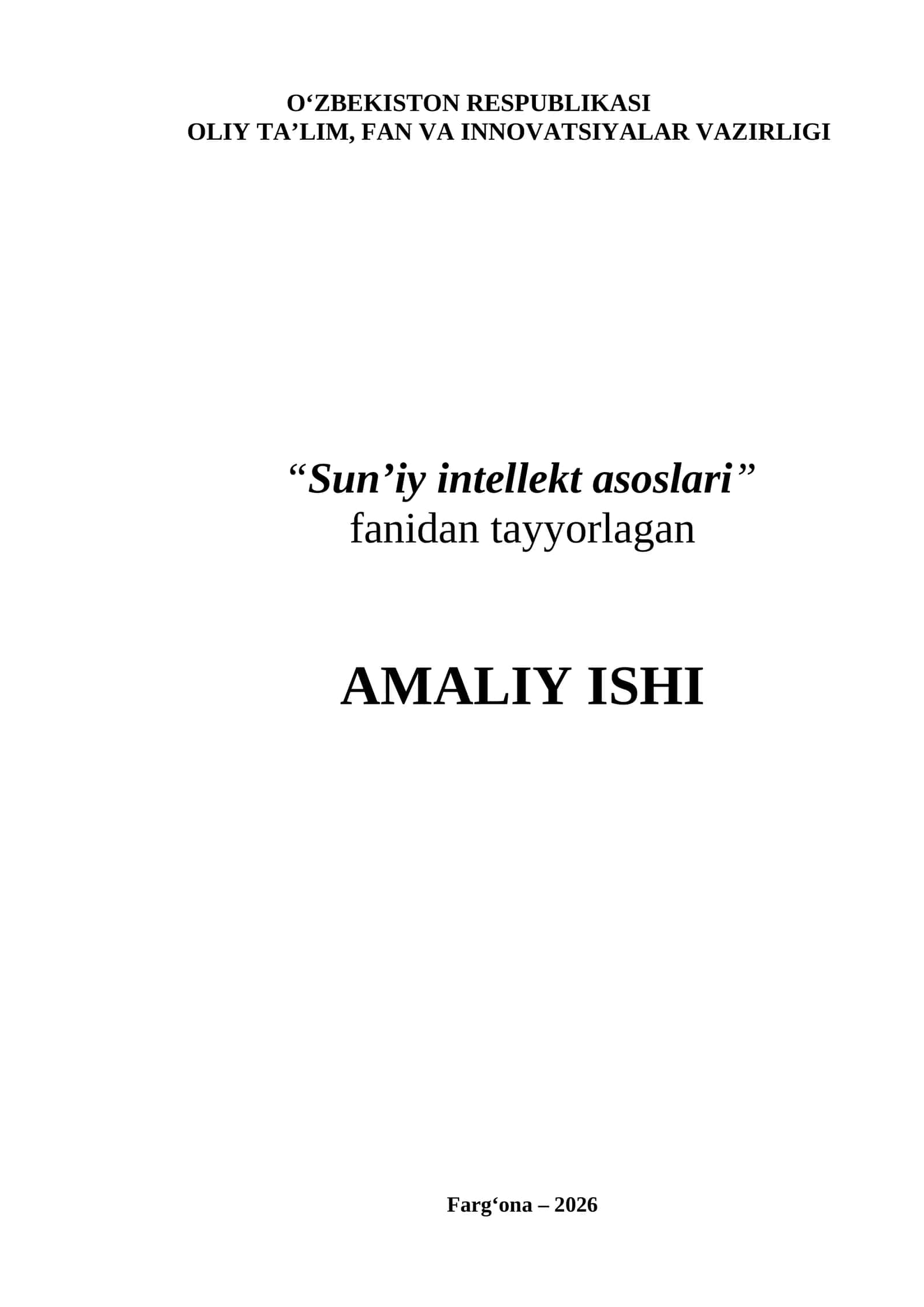 Sun’iy intellekt asoslari AMALIY ISHI 1