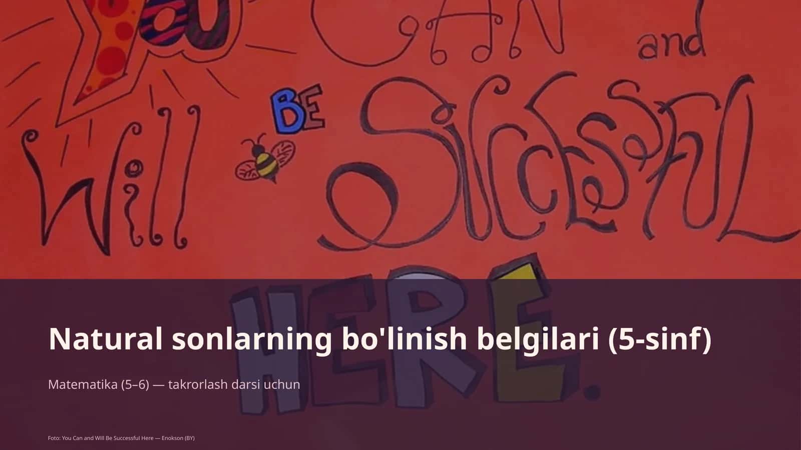 Natural sonlarning bo'linish belgilari (5-sinf) 1