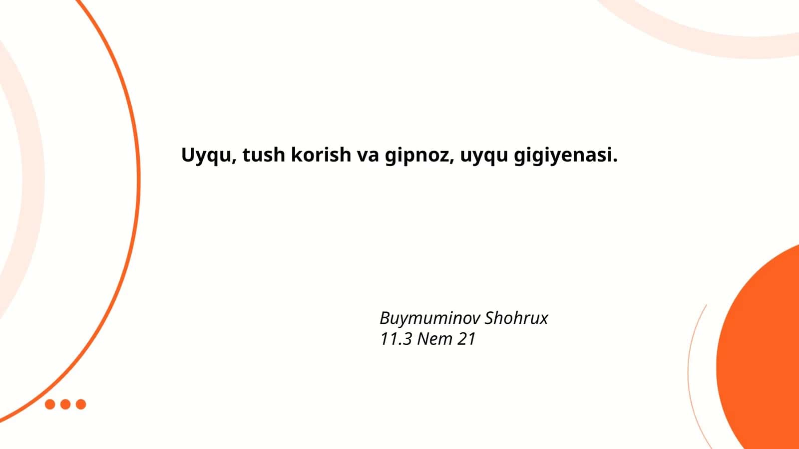 Uyqu, tush korish va gipnoz, uyqu gigiyenasi 1