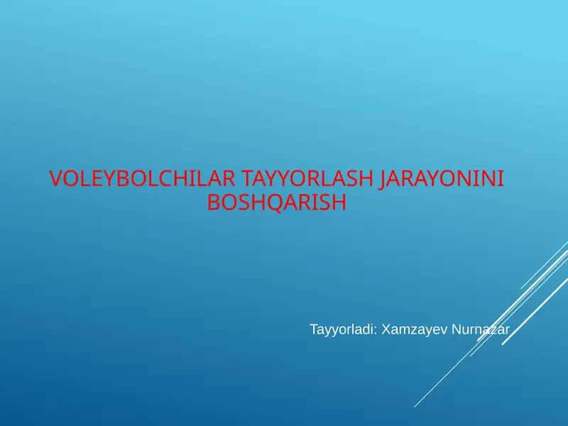 Voleybolchilar tayyorlash jarayonini boshqarish 1