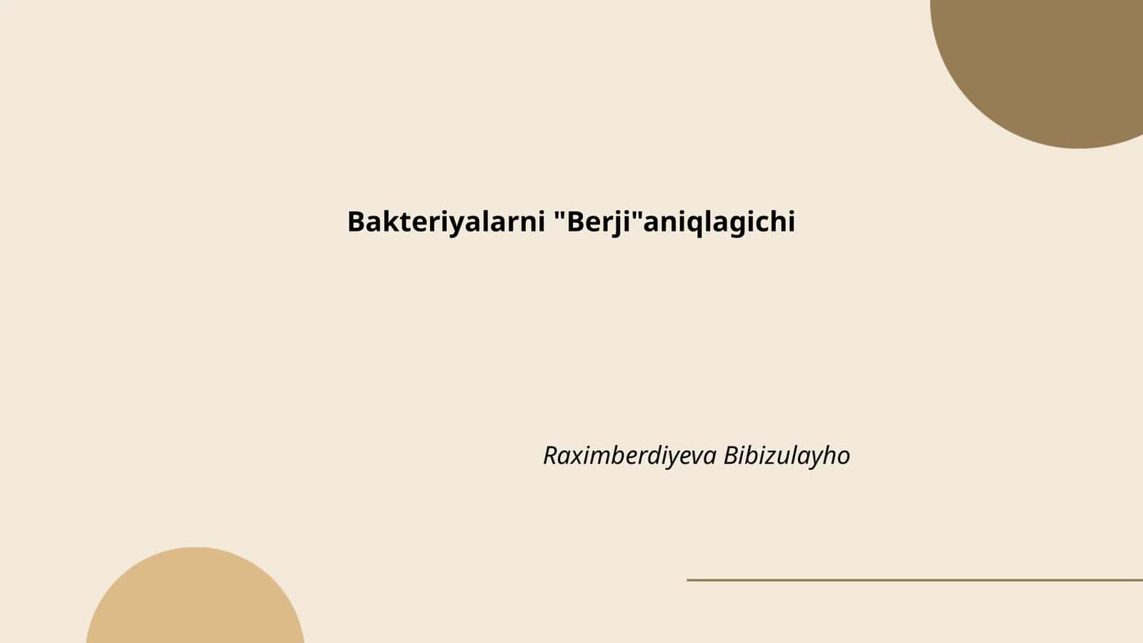 Bakteriyalarni "Berji"aniqlagichi 1
