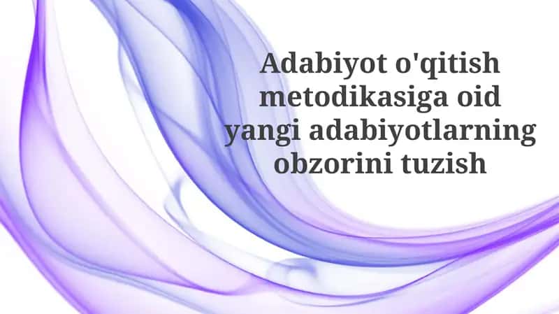 Adabiyoto'qitishmetodikasi 1