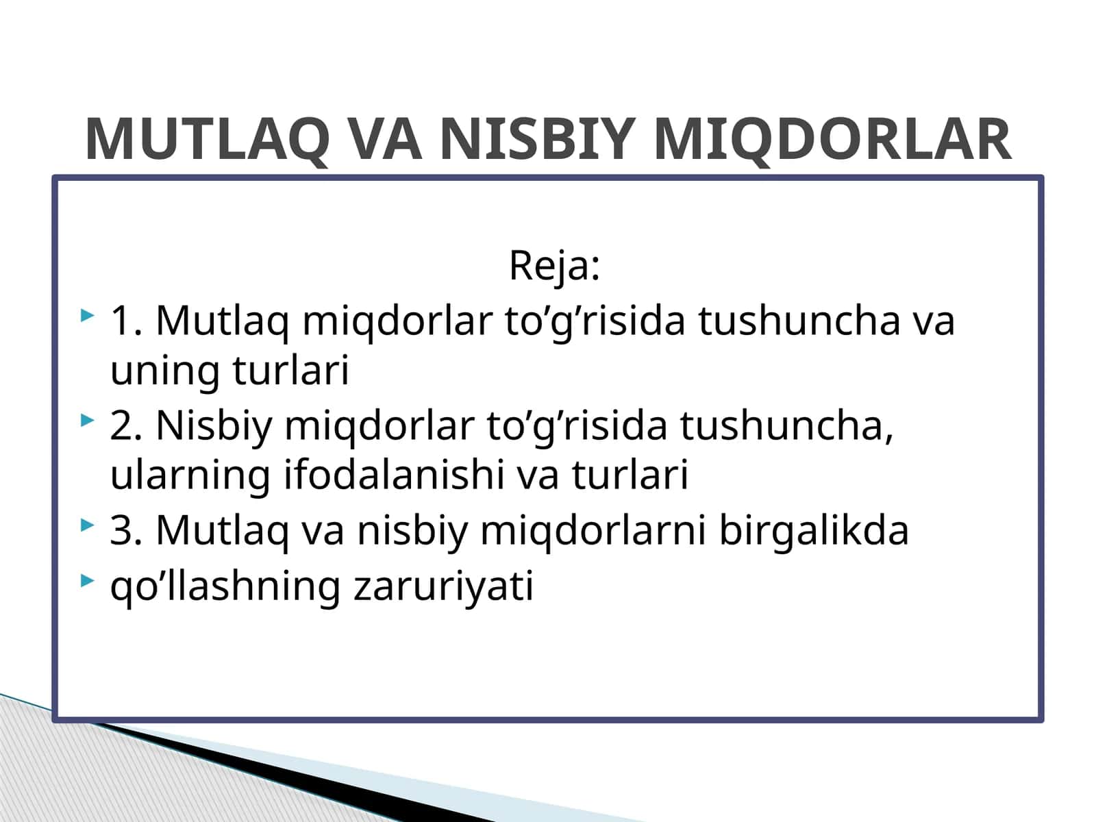 MUTLAQ VA NISBIY MIQDORLAR 1