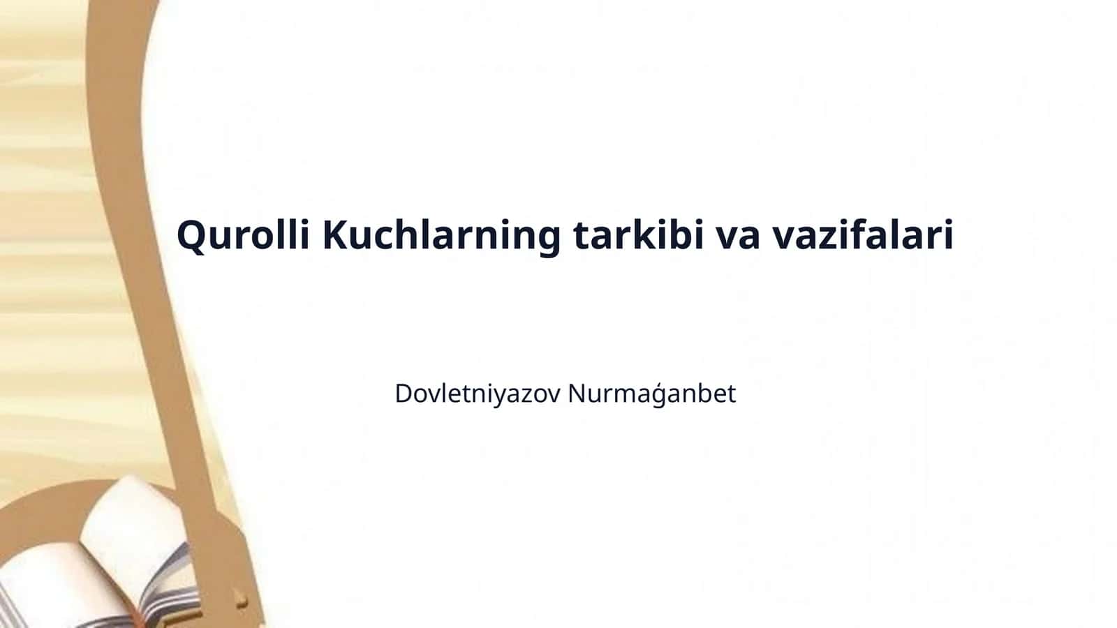 Qurolli Kuchlarning tarkibi va vazifalari 1