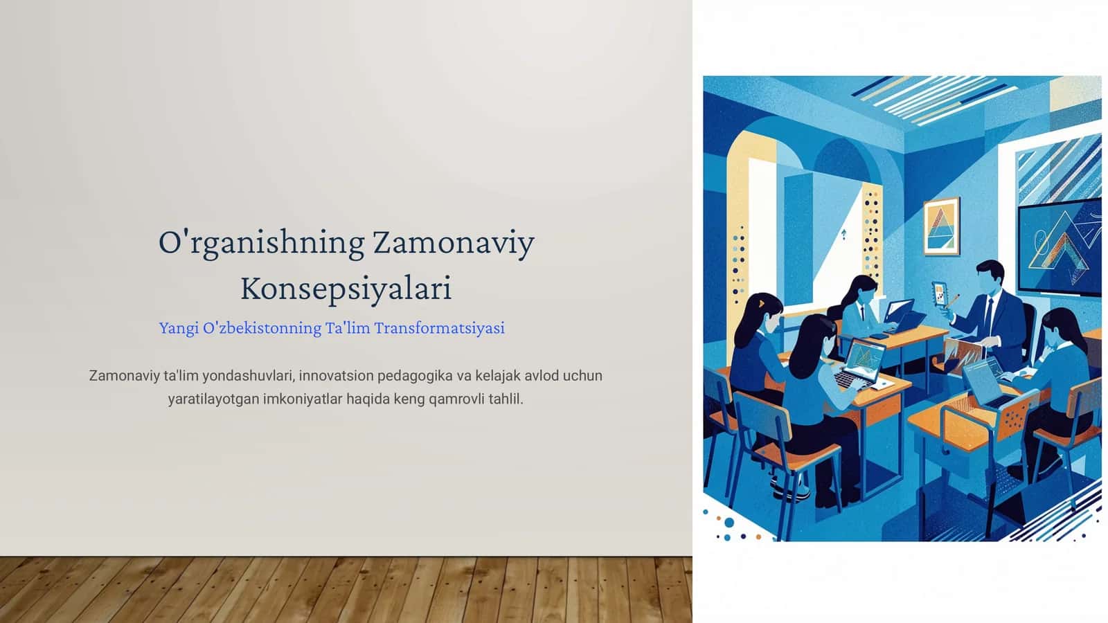 O'rganishning Zamonaviy Konsepsiyalari 1