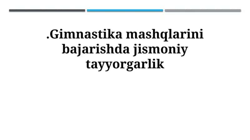 Gimnastikada jismoniy tayyorgarlik 1