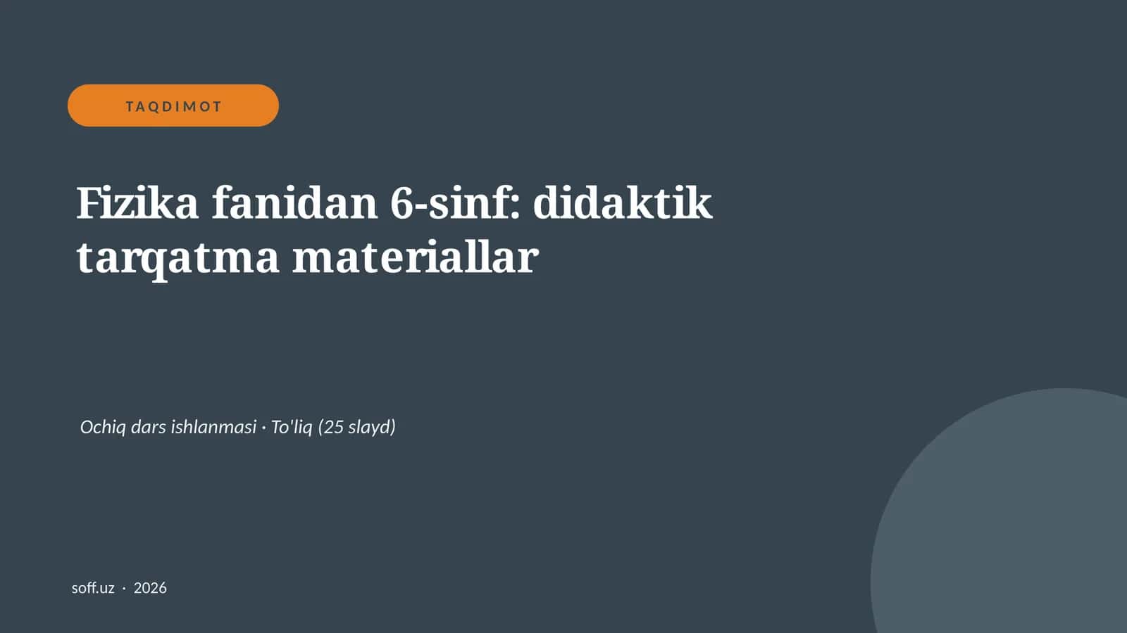 Fizika fanidan 6-sinf: didaktik tarqatma materiallar 1