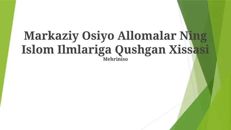Markaziy Osiyo Allomalar Ning Islom Ilmlariga Qushgan Xissasi 1