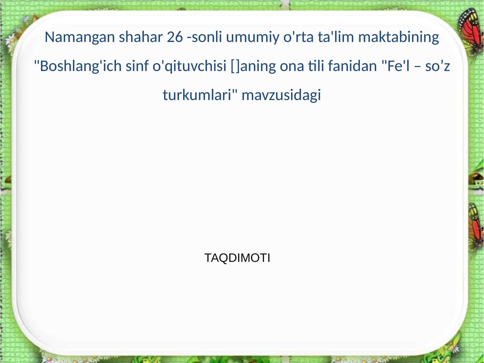 Fe'l – So’z Turkumlari 1