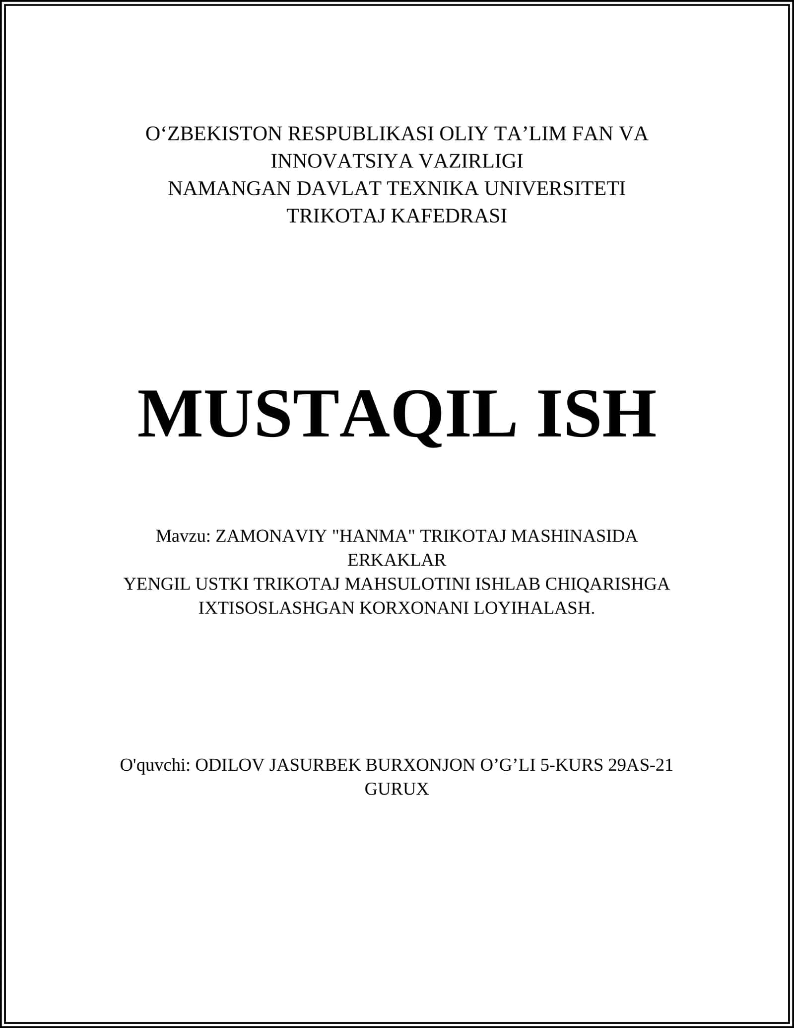 ZAMONAVIY "HANMA" TRIKOTAJ MASHINASIDA ERKAKLAR YENGIL USTKI TRIKOTAJ MAHSULOTINI ISHLAB CHIQARISHGA IXTISOSLASHGAN KORXONANI LOYIHALASH 1
