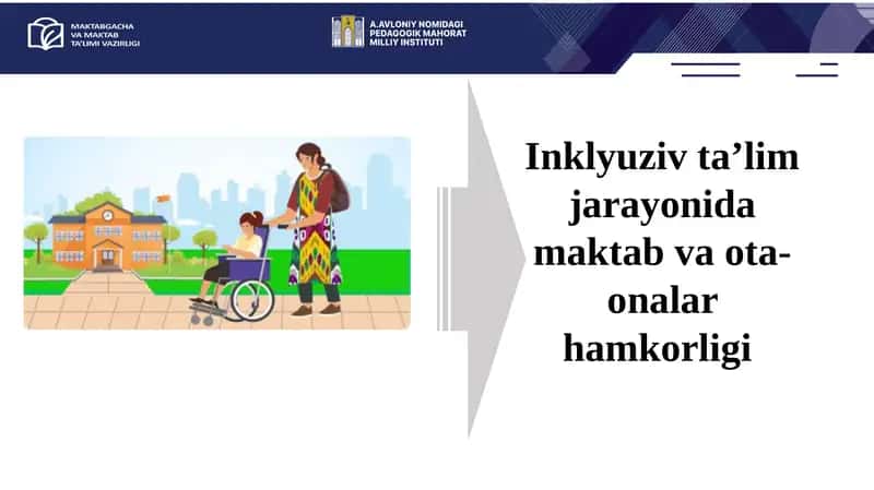 Inklyuziv ta’limda ota-onalar bilan ishlash 1