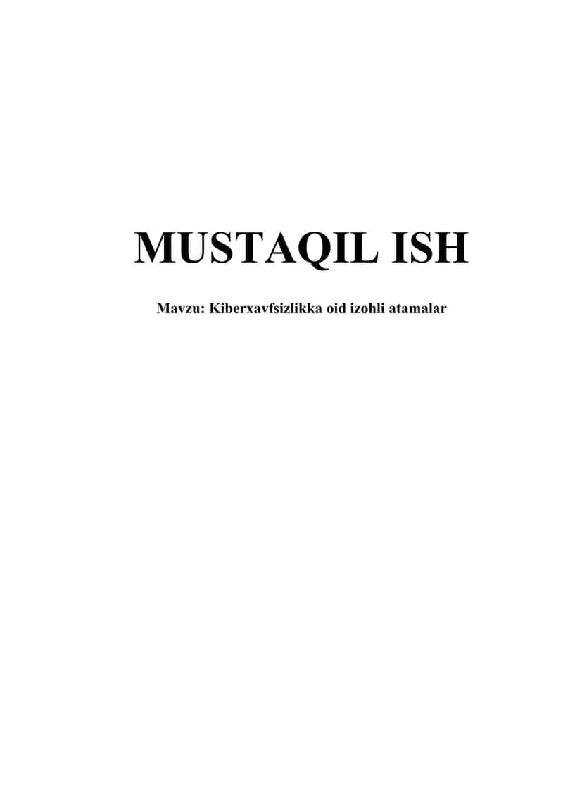 KIBERXAVFSIZLIKKA OID IZOHLI ATAMALAR 1