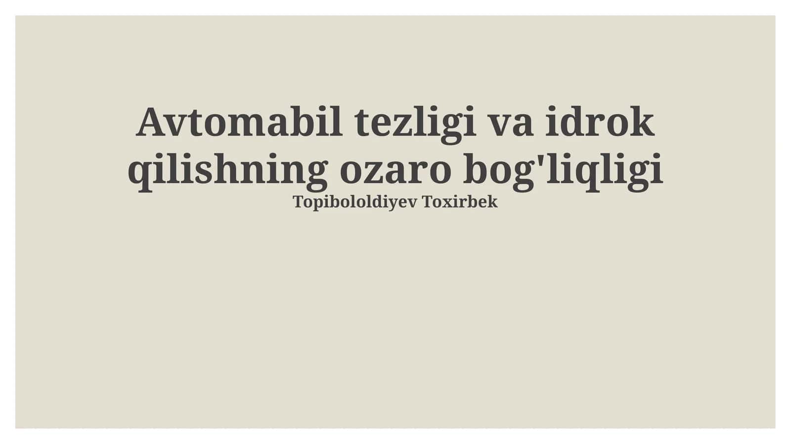 Charchoq va Tezlikning Idrokka Ta'siri 1